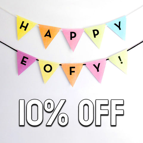 EOFY Extravaganza: Slash 10% Off Storewide!🔥